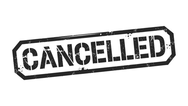 Cancellation Stamp: A bold, grunge-style stamp declares CANCELLED, representing revocation, termination, or the nullification of an agreement. This stark visual communicates a decisive message.
