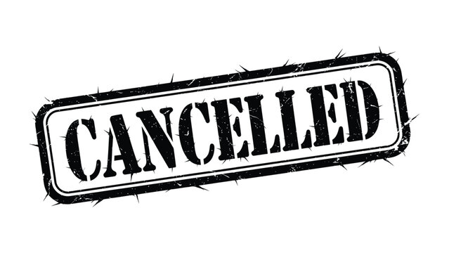 Canceled Stamp: A bold stamp with the word CANCELLED in a striking font. It represents the concept of nullification, deletion, and removal of any service, activity, or product.