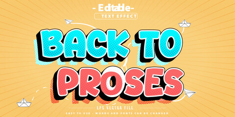 Colorful back to proses editable text effect.