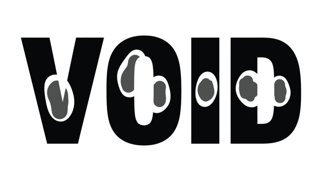 Visual Void: An abstract visual representation of the word VOID, offering a symbolic depiction of emptiness and nothingness.