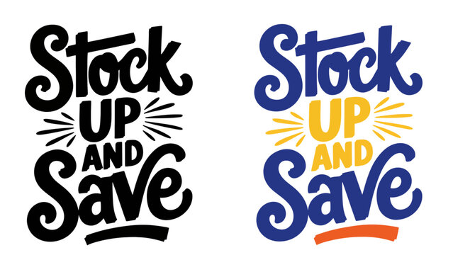 Two colorful Stock Up and Save promotional signs on a white background