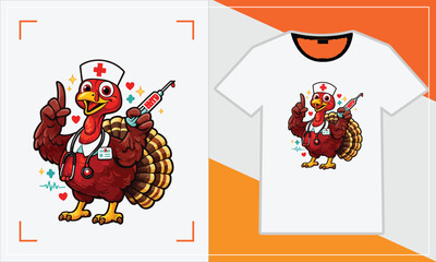 Creative t-shirt design featuring a turkey dressed as a nurse