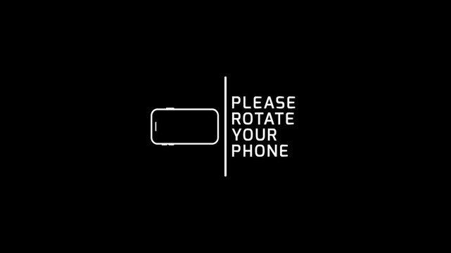 Please rotate your phone animation 4k video on black background, Turn you Smartphone and rotate device screen, Phone flip sign, Rotate device screen On Black Background