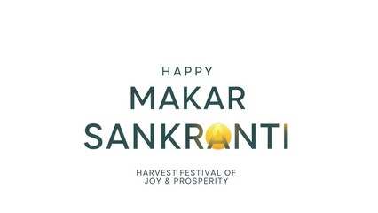 Happy Makar Sankranti text with yellow sun icon, harvest festival of joy and prosperity typography on white background