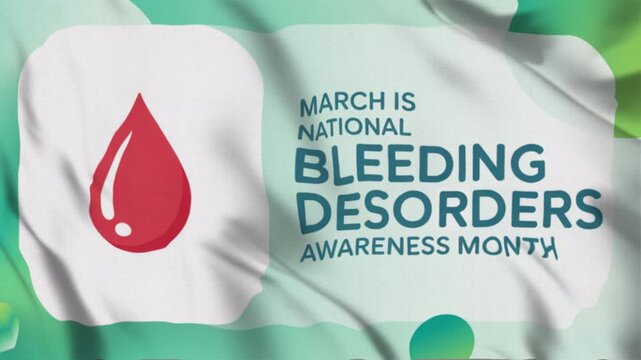Animated video about March is National Bleeding Disorders Awareness Month. With a wavy flag style, suitable for campaigns. Motion graphics, continuous loop.
