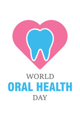 Dental care awareness illustration for World Oral Health Day with tooth symbol and world map.