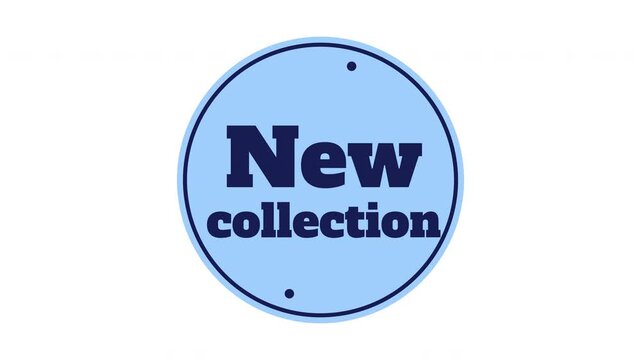 New collection blue round sticker badge animation. Product launch. Fresh drop. Store update. Seasonal release. Isolated animated label. Digital marketing. Online promotion. Ads video overlay element