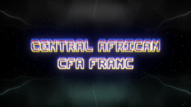 Central African CFA Franc Neon text with retro background