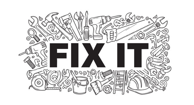 Hand-drawn doodle style illustration showing various tools and the text "FIX IT," great for DIY, repair, and handyman service concepts.