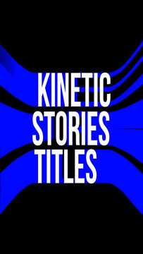 Kinetic Story 79  &ndash; Modern Animated Typography for Social Media, Stories, Reels, Shorts and Dynamic Video Content
