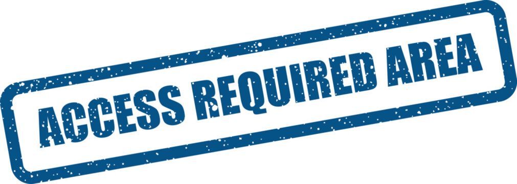 Grungy rectangular stamp featuring ACCESS REQUIRED AREA text for marking restricted zones or sites