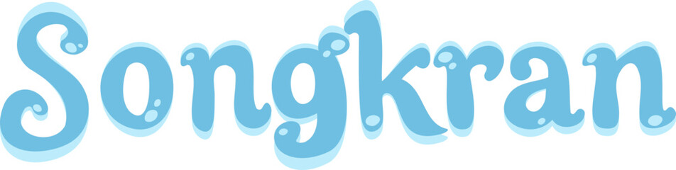 Obraz premium Songkran Festival Calligraphy Lettering