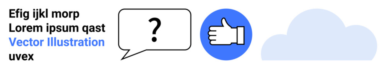 Obraz premium Online interactions, social media, messaging apps, user feedback, cloud storage, connectivity. Chat bubble with a question mark, thumbs up icon and cloud. Online interactions and social media