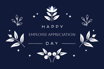 Happy employee appreciation day celebration