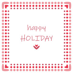 Frame, decorative doodle dot edge border Set. Heart shape corner, red pink multicolour festive card background. Square geometric outline shape. Text copy space. Fun cute modern vector illustration