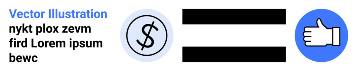 Obraz premium Financial equality, decision making, economic comparison, business concepts, monetary balance, approval ratings. A dollar sign and thumbs up symbol separated by equal sign. Financial equality