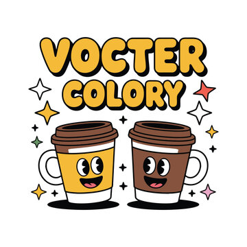 A colorful illustration of two cartoon coffee cups with smiling faces and the words 'Vocter Colory' above them.