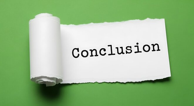Conclusion written on white paper on green background representing finality and summary