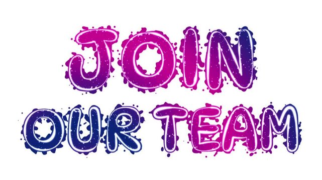 Join our team - colorful playful animated text on white background