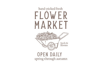 Rustic Flower Market Signage Design with Wheelbarrow and Blooms Illustration Design © Lazy