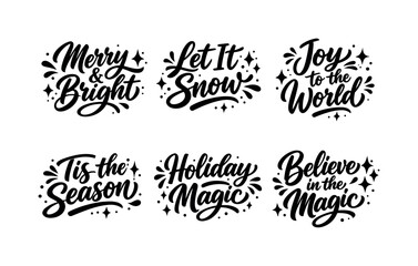 Fototapeta premium Collection of six black and white Christmas holiday lettering phrases with decorative elements