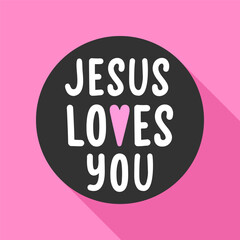 Jesus Loves You Christian Faith Badge Graphic Design