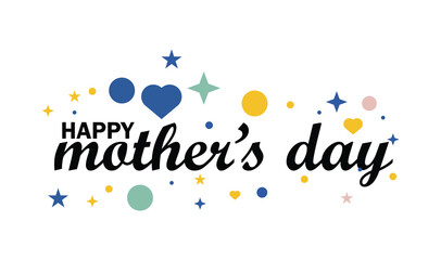 Happy Mothers Day colorful typography design with hearts and decorative elements on white background