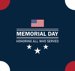 Memorial Day modern patriotic banner with USA flag and honoring all who served message