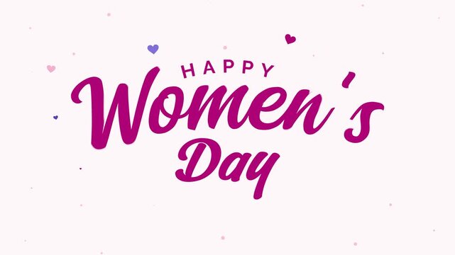 Women's Day animated typography in pink. White background with little hearts.