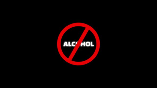 alcohol prohibition sign animation. black background .Caution warning symbol, alert, error sign, 4K motion animatio