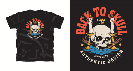 Back to skull authentic design t-shirt, texas usa, vintage skull, candles, wave, retro style, halloween, spooky, gothic