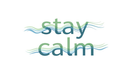 Serene wave typography illustration conveying peace and tranquility on a clean white background a visual reminder to maintain composure and inner