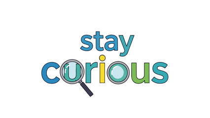 An engaging visual representation encouraging intellectual curiosity, continuous learning, and persistent exploration across all facets of life and