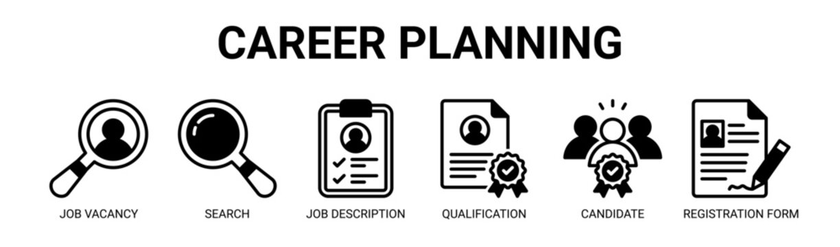 Career Planning web banner icon vector illustration concept with icon of job vacancy, search, job description, qualification, candidate, and registration form.