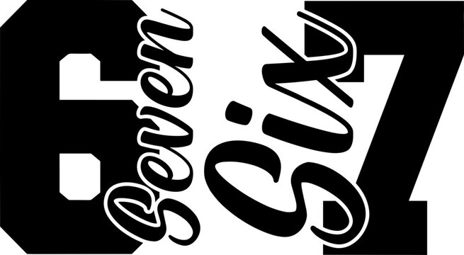 67 svg, Six 7 svg, Six seven gen alpha slang svg