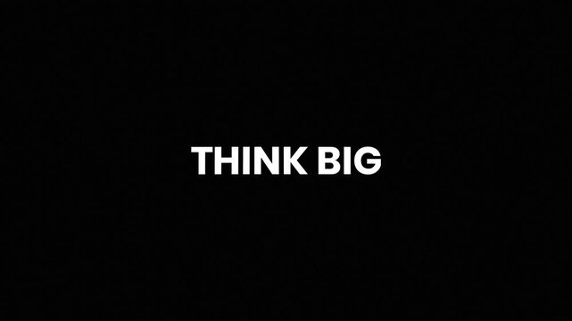 Think Big Liquid Glitch Text Animation 4K for Motivational Videos, Personal Growth, and Goal-Oriented Content