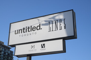 Fototapeta premium close-up of sign for untitled Lines, a Reserve/Westdale collab, condo development in midtown Toronto
