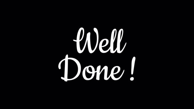 well done handwritten text calligraphy animation green screen chroma key video footage
