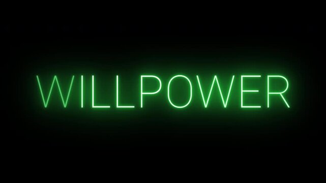 Flickering neon green glowing willpower sign animated black background.