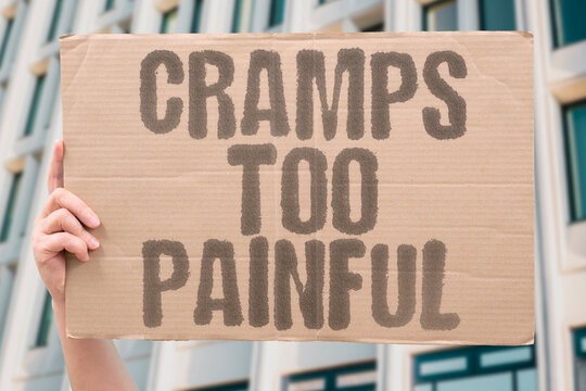 "Cramps Too Painful" Menstrual pain exceeds normal levels. MENSTRUAL. PAIN. EXCEEDS. NORMAL. LEVELS.