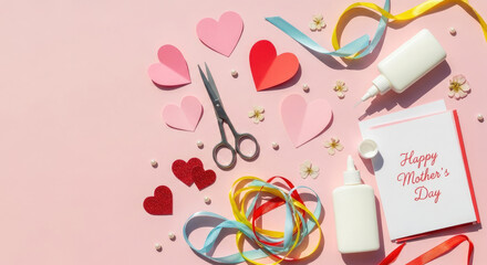 Happy Mother's Day Card with DIY Craft Supplies on Pink Background.