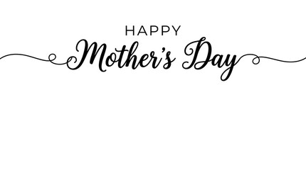 Fototapeta premium Happy Mother's Day calligraphic text with decorative flourishes on white background.