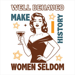 Retro Pin Up Woman Feminist Quote Vintage Illustration with Cocktail Glass