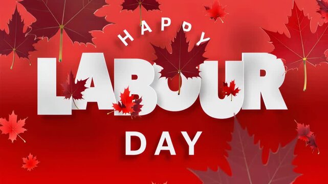 Happy labour day celebration with red maple leaves and white text on red background