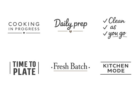 Minimalist kitchen labels: cooking, daily prep, clean, fresh batch, time to plate