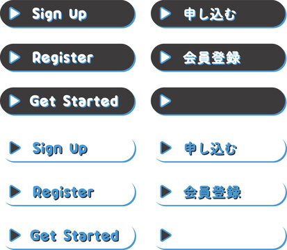 CTA button set Sign Up Register Get Started 申し込む 会員登録 ベクター素材