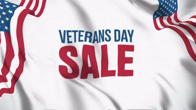 Animated video about VETERANS DAY SALE, with a wavy flag style, suitable for campaigns. Motion graphics, continuous loop