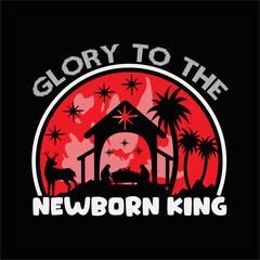 Glory to the newborn king