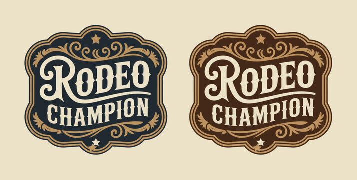 Rodeo champion vintage western emblem, ornate cowboy label with belt buckle, bull rider medal, and typographic badge design for ranch branding, posters, apparel prints, logos, and retro western graphi