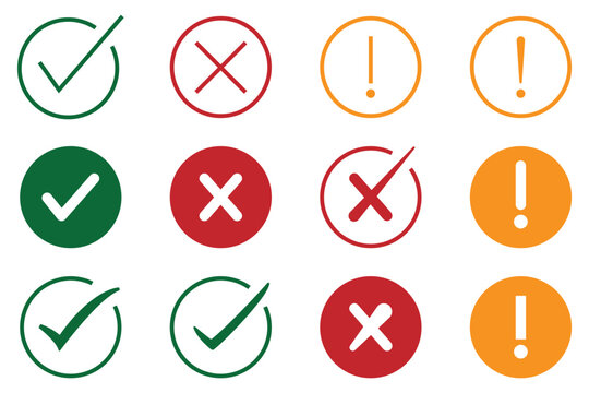 Check mark, exclamation point, x or cross mark icon set. Approve, reject and warning symbol. right , wrong and warning sign. eps 10